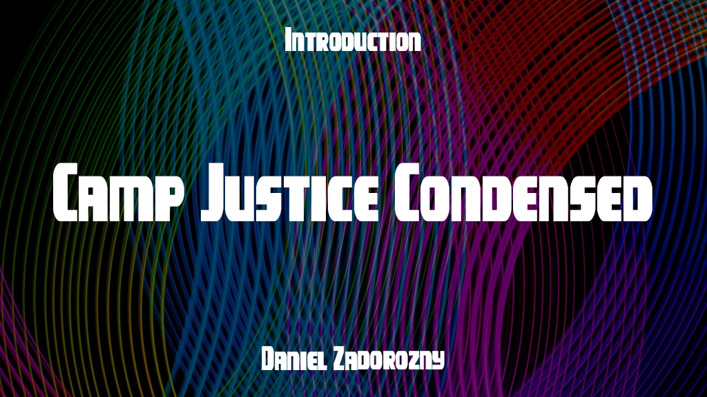 Camp Justice Condensed Condensed Imágenes de muestra de fuentes  1