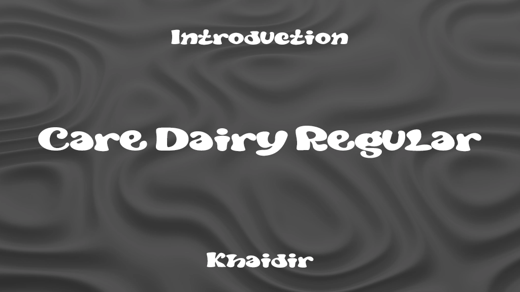 Care Dairy Regular Font Sample Images  1