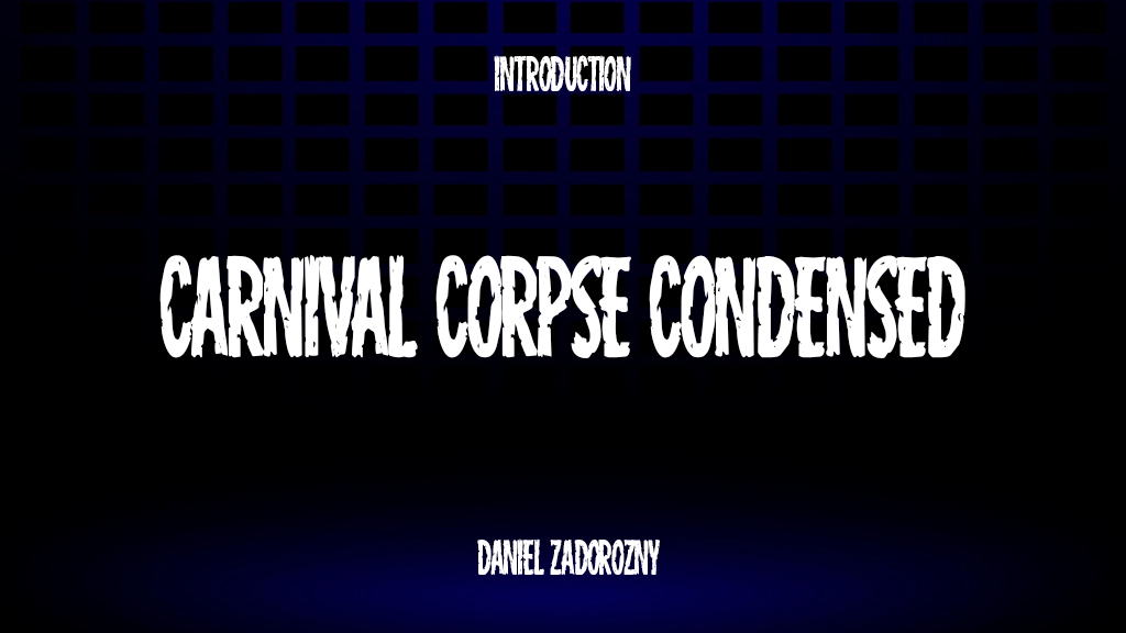 Carnival Corpse Condensed Condensed 字体样本图像  1