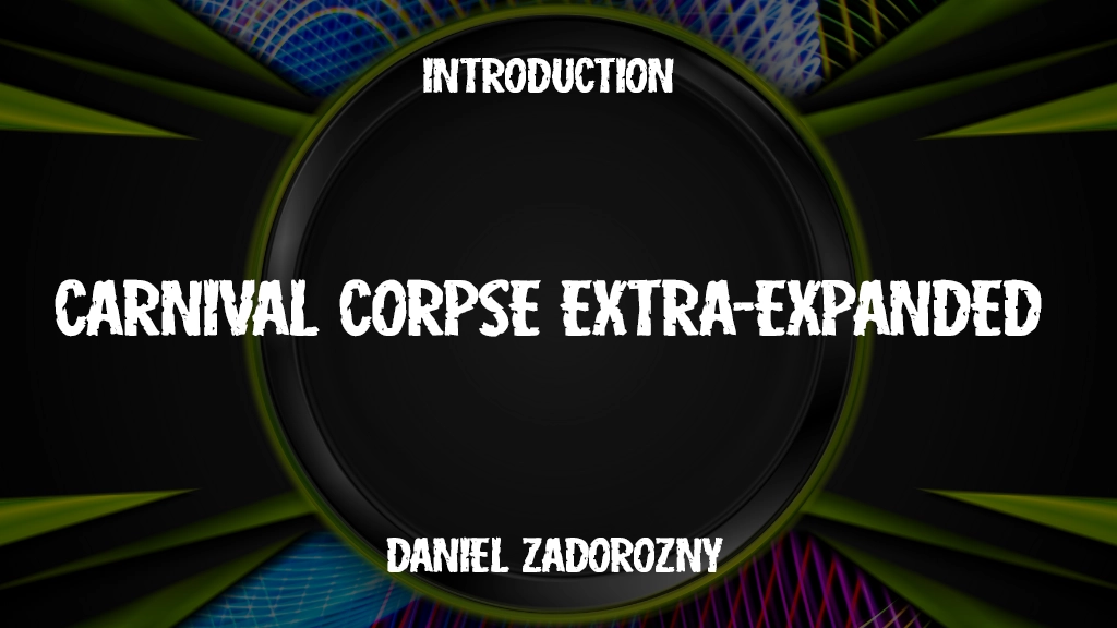 Carnival Corpse Extra-Expanded Expanded Font Sample Images  1