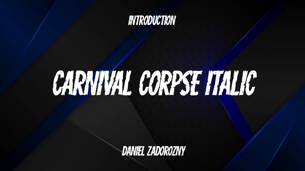 Carnival Corpse Italic Font Sample Image 1