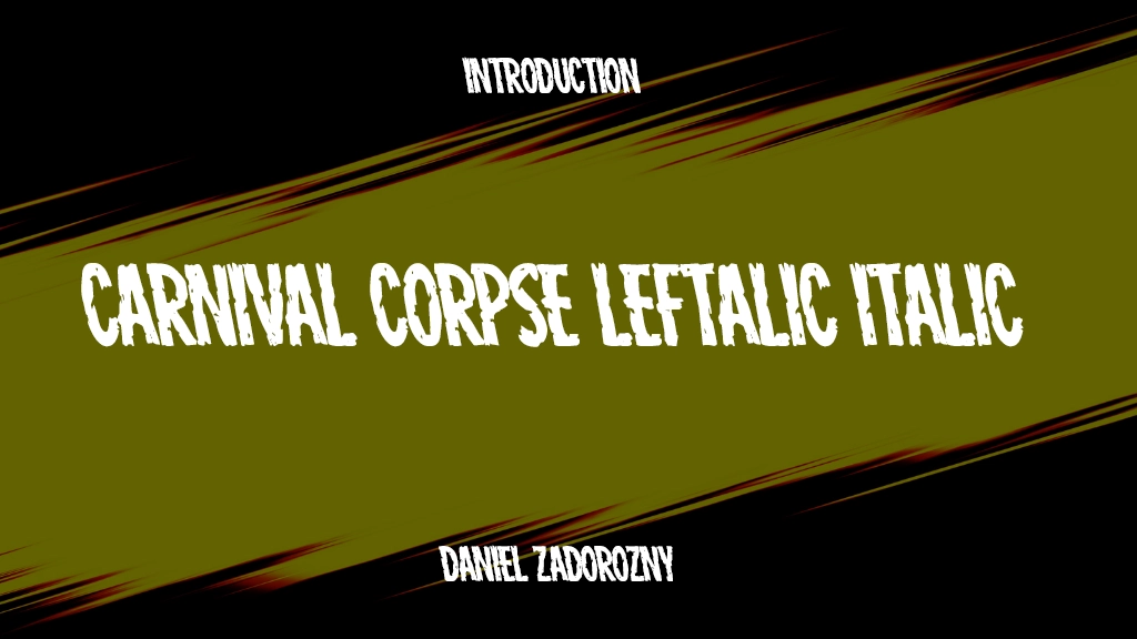 Carnival Corpse Leftalic Italic Font Sample Images  1