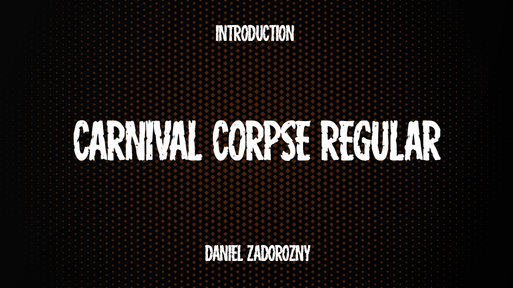 Carnival Corpse Regular Font Sample Image 1