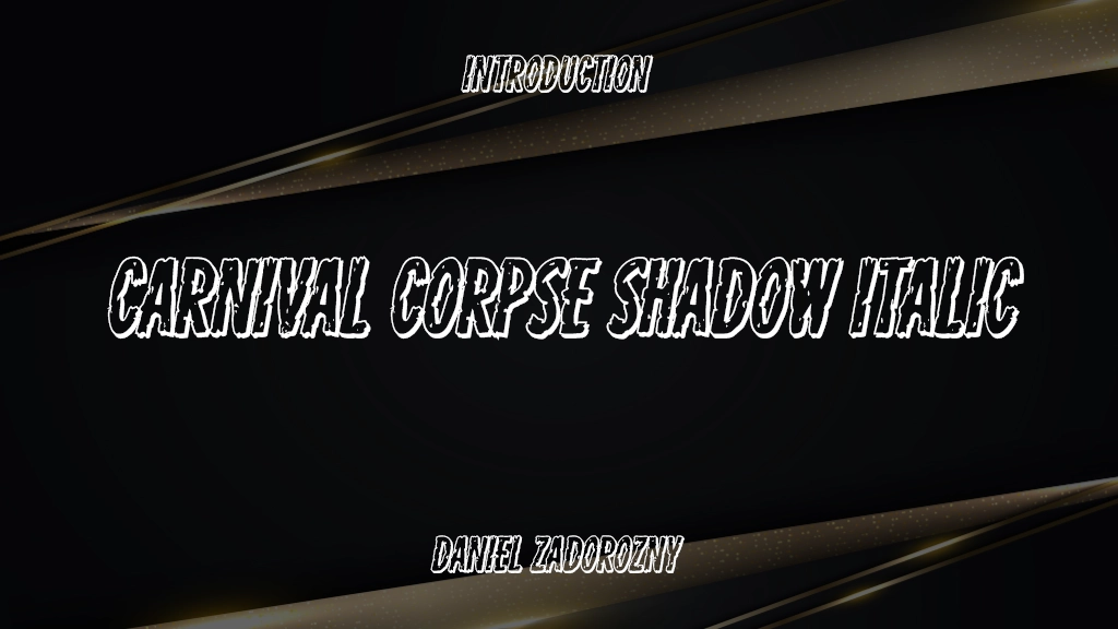 Carnival Corpse Shadow Italic Font Sample Image 1