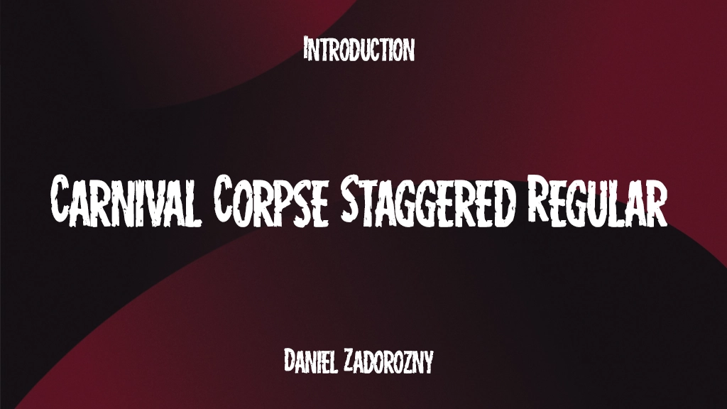 Carnival Corpse Staggered Regular 글꼴 샘플 이미지  1