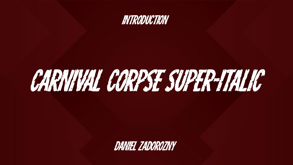 Carnival Corpse Super-Italic Font Sample Image 1