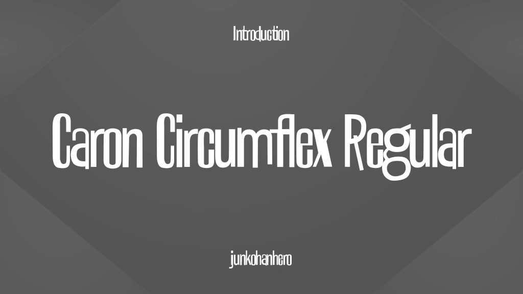 Caron Circumflex Regular Font Sample Image 1