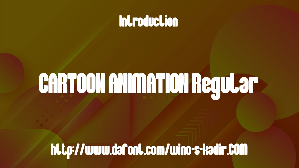 CARTOON ANIMATION Regular Font Sample Image 1