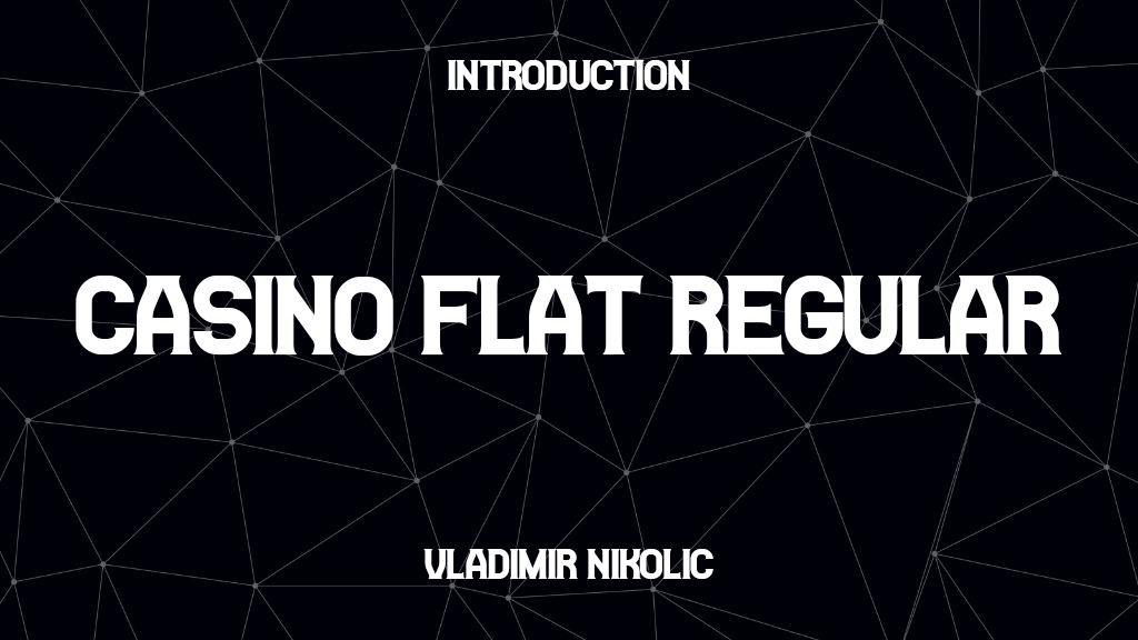 Casino Flat Regular Font Sample Images  1