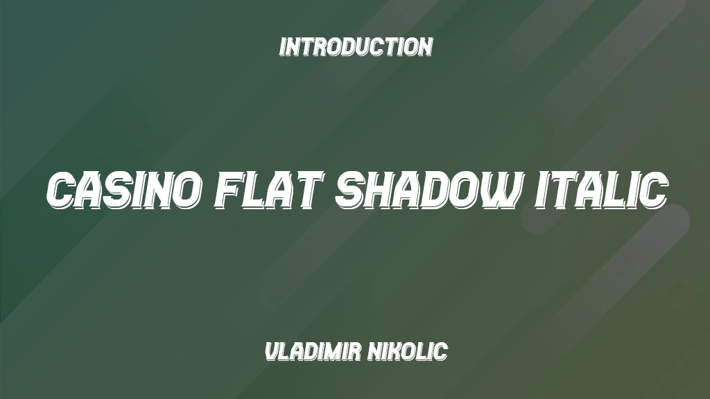 Casino Flat Shadow Italic Font Sample Image 1