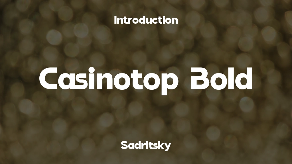 Casinotop Bold Font Sample Images  1