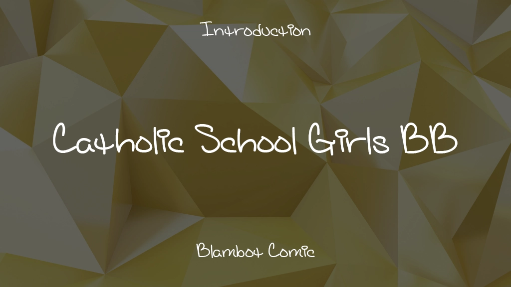 Catholic School Girls BB Font Sample Image 1