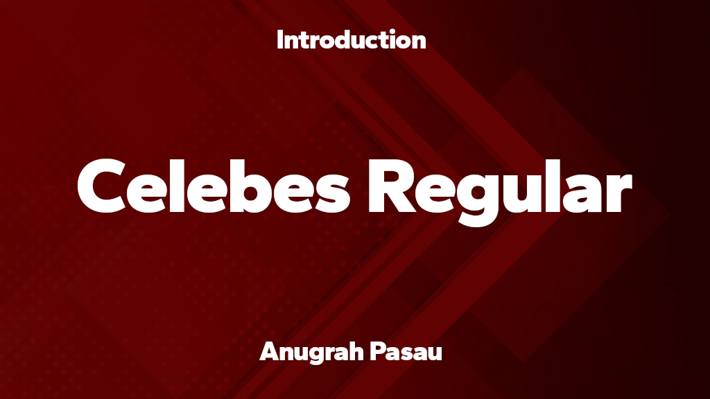 Celebes Regular Font Sample Image 1