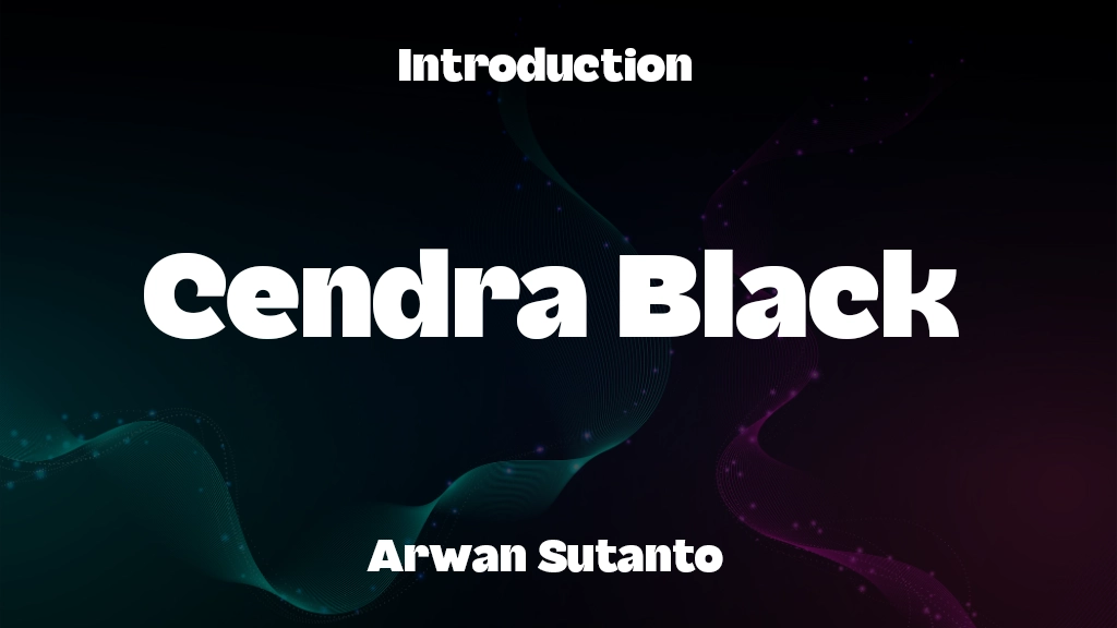 Cendra Black Font Sample Image 1