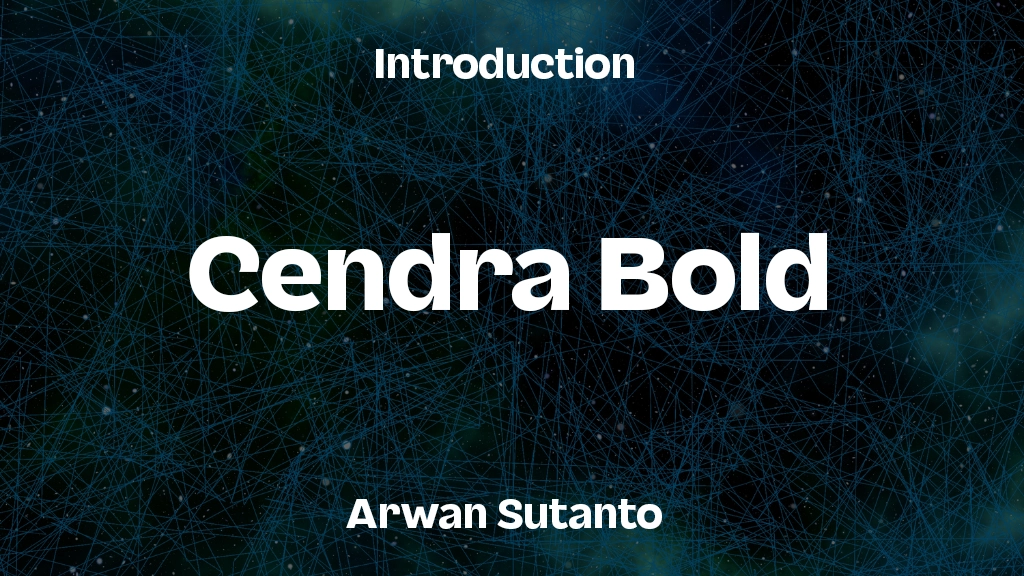 Cendra Bold Font Sample Image 1