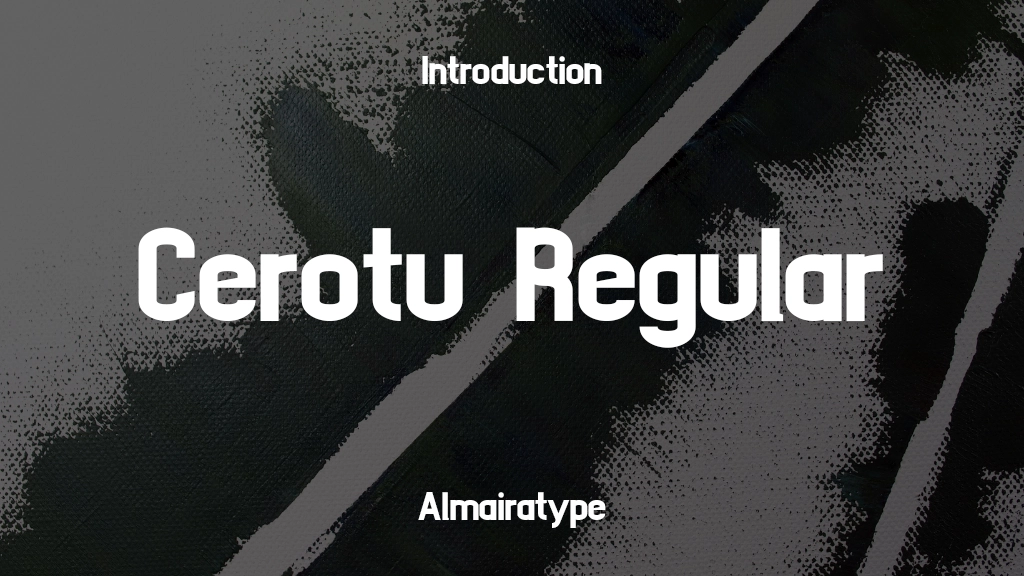 Cerotu Regular Font Sample Image 1