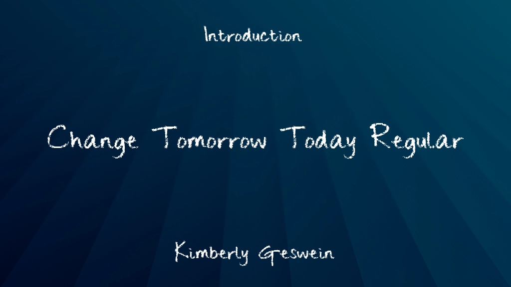 Change Tomorrow Today Regular Font Sample Images  1