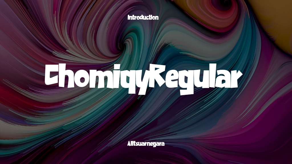 Chomiqy free version Regular Font Sample Image 1