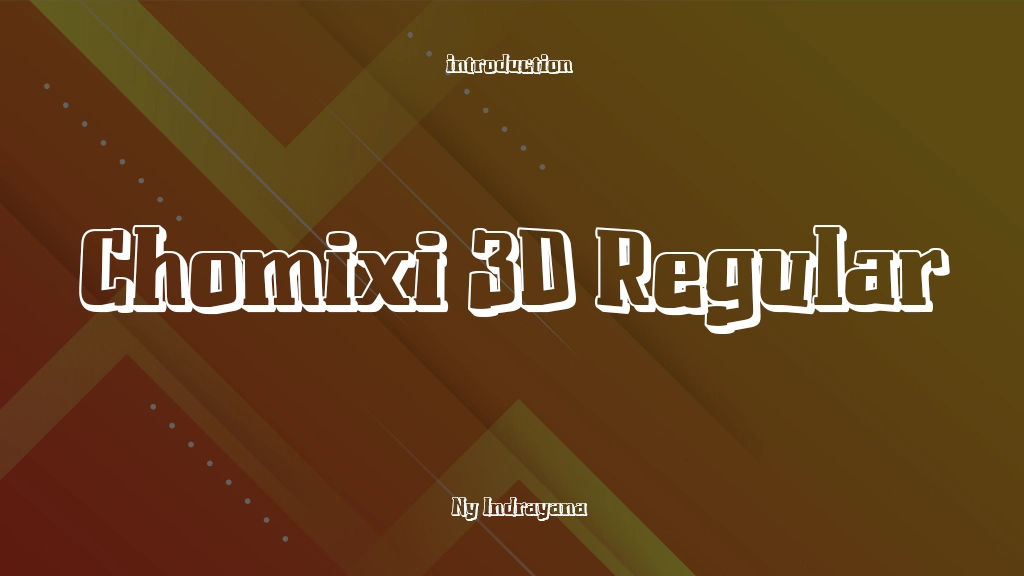 Chomixi 3D Regular Font Sample Image 1