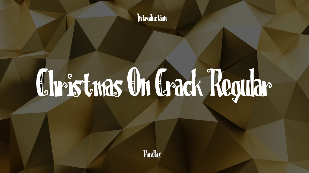 Christmas On Crack Regular Font Sample Image 1