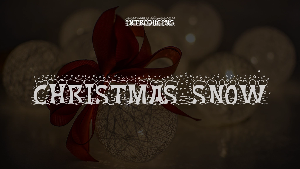 Christmas Snow Font Sample Images  1