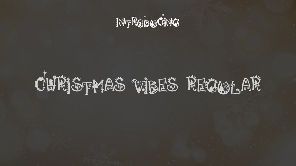 Christmas Vibes Regular Font Sample Images  1