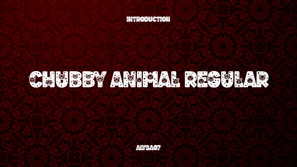 Chubby Animal Regular Font Sample Images  1