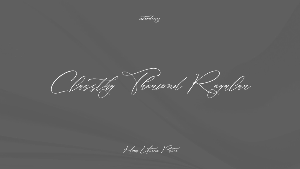 Classthy Theriond Regular Font Sample Images  1