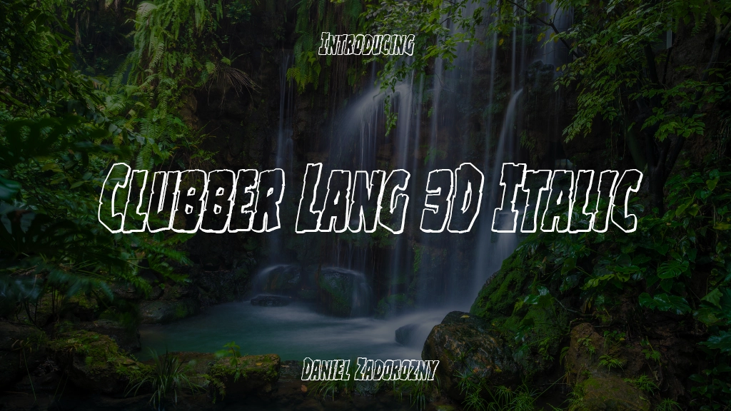 Clubber Lang 3D Italic Italic Font Sample Image 1