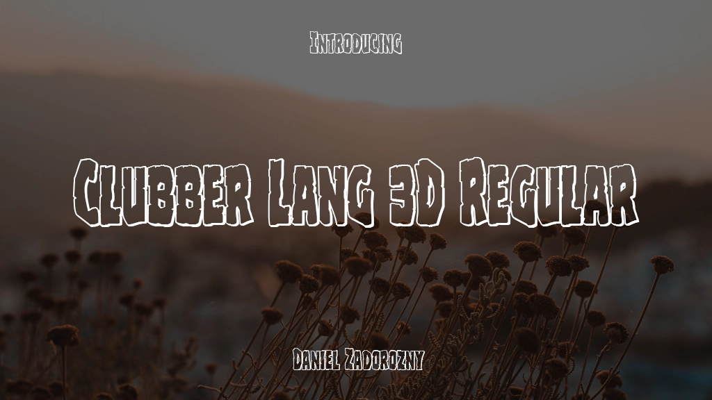 Clubber Lang 3D Regular Font Sample Images  1