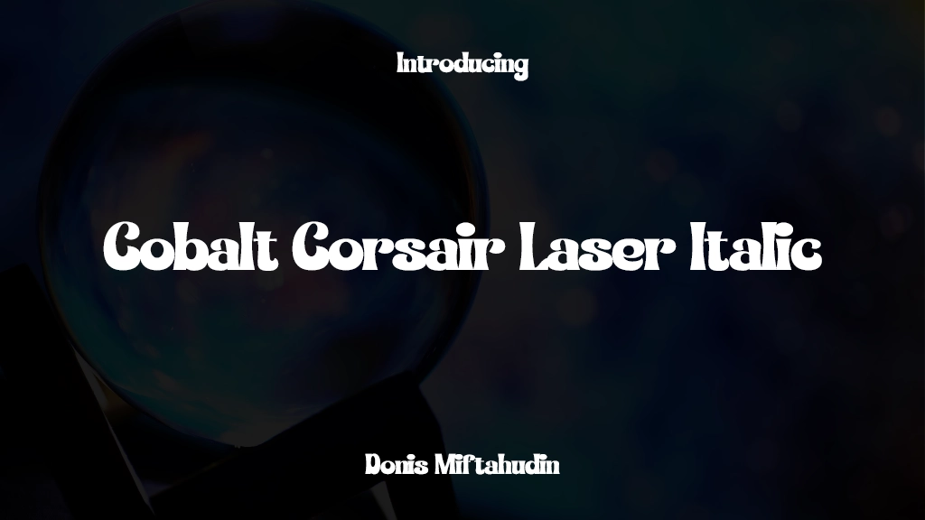 Cobalt Corsair Laser Italic Italic Immagini di esempio dei caratteri  1