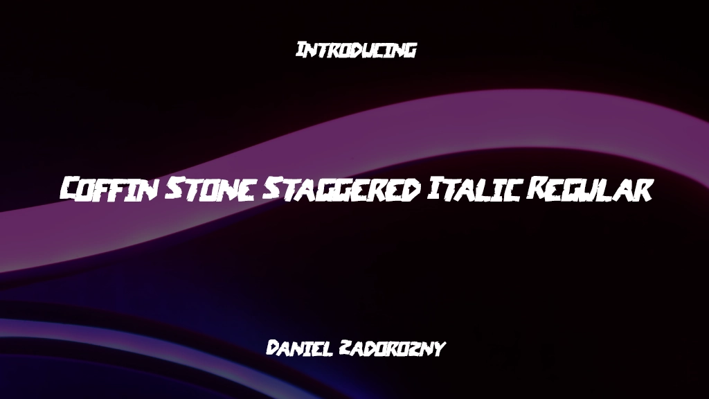 Coffin Stone Staggered Italic Regular 글꼴 샘플 이미지  1