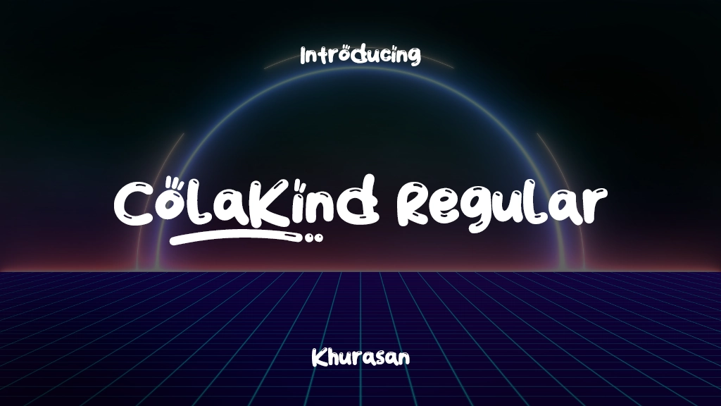 ColaKind Regular Font Sample Image 1