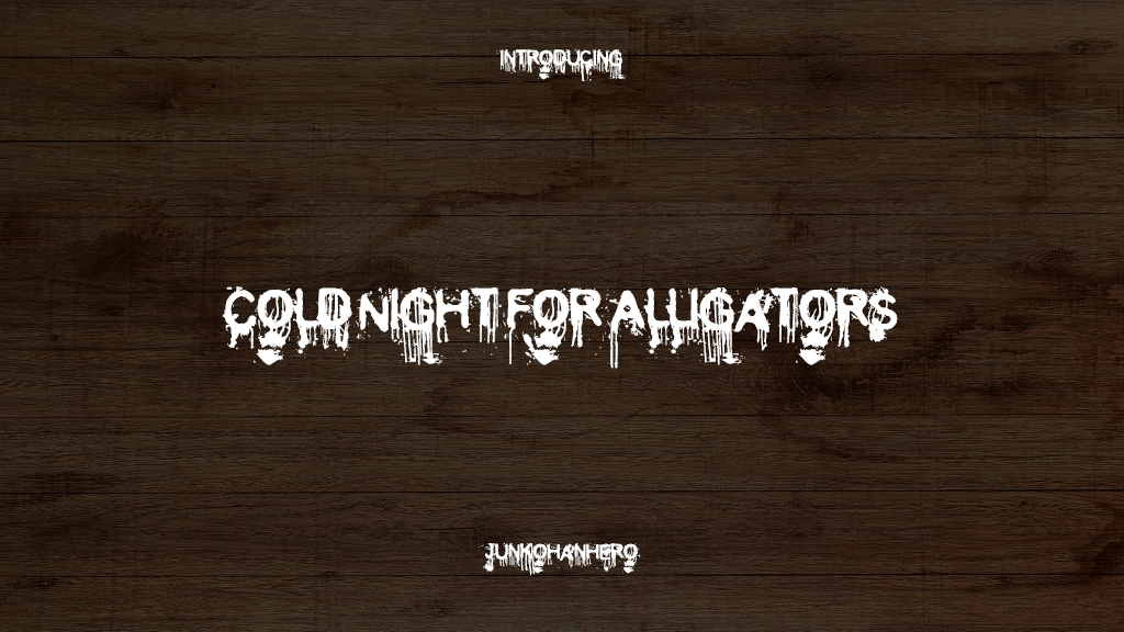 Cold Night for Alligators Font Sample Images  1