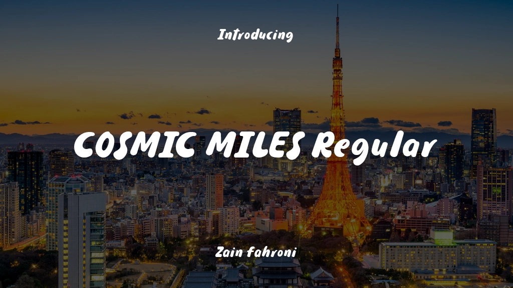 COSMIC MILES Regular Font Sample Image 1