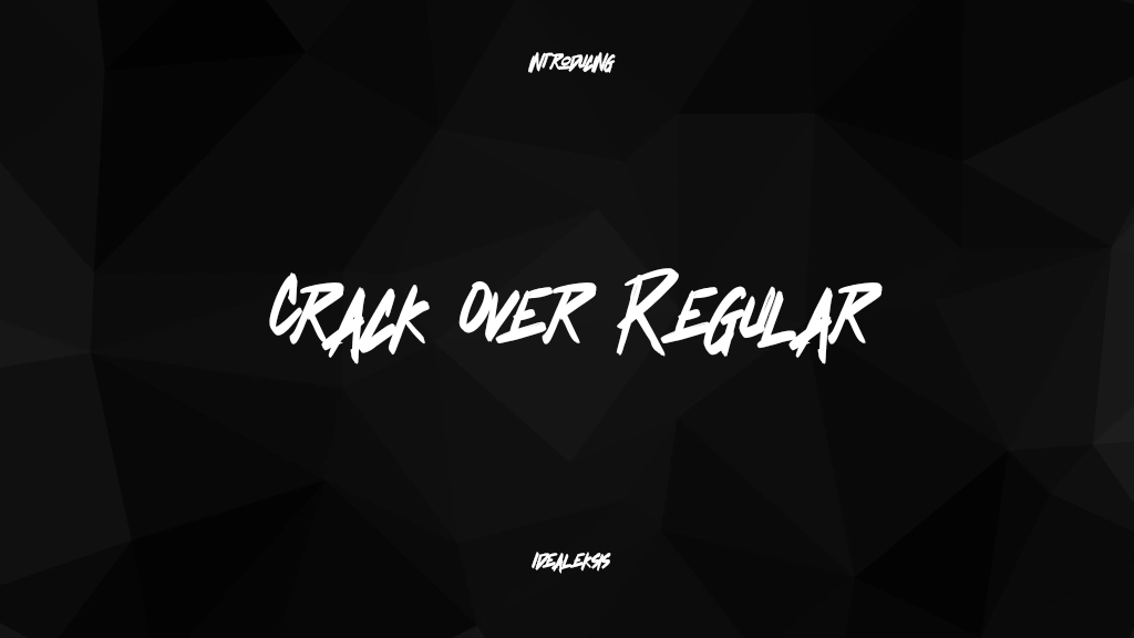 Crack Over Regular 字体样本图像  1