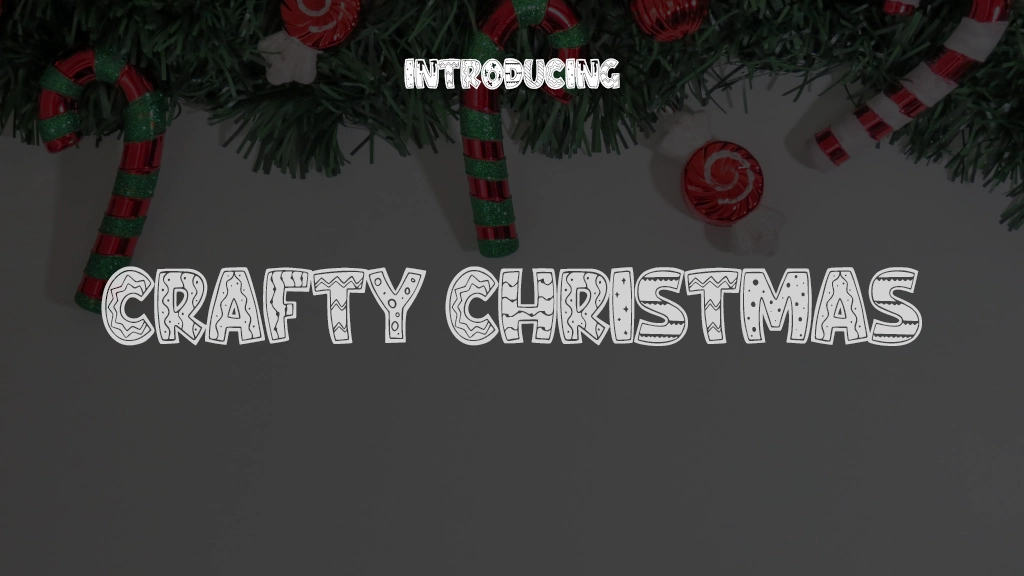 Crafty Christmas Font Sample Images  1