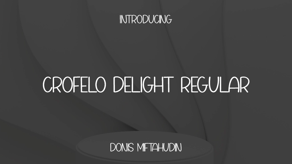 Crofelo Delight Personal Use Regular Immagini di esempio dei caratteri  1