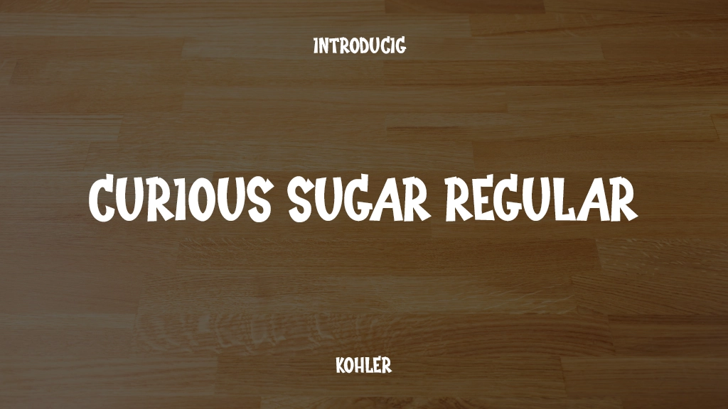 Curious Sugar Regular Font Sample Images  1