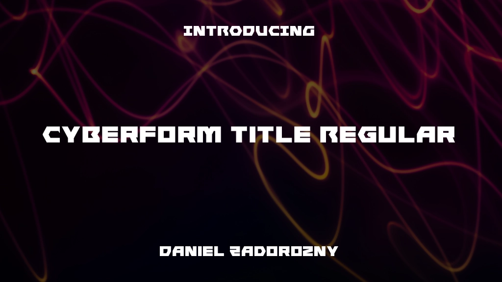 Cyberform Title Regular Immagini di esempio dei caratteri  1