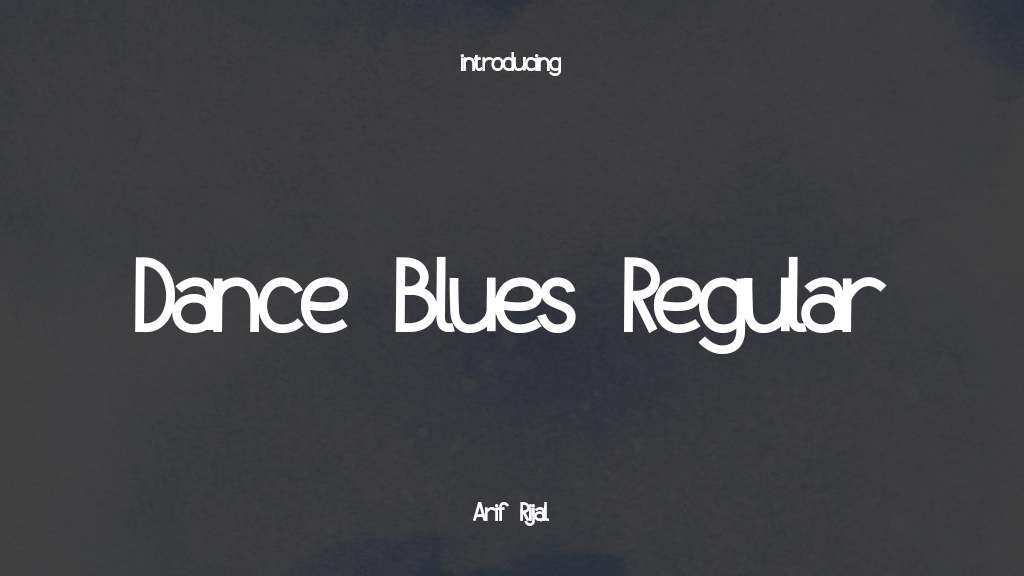 Dance Blues Regular Font Sample Images  1