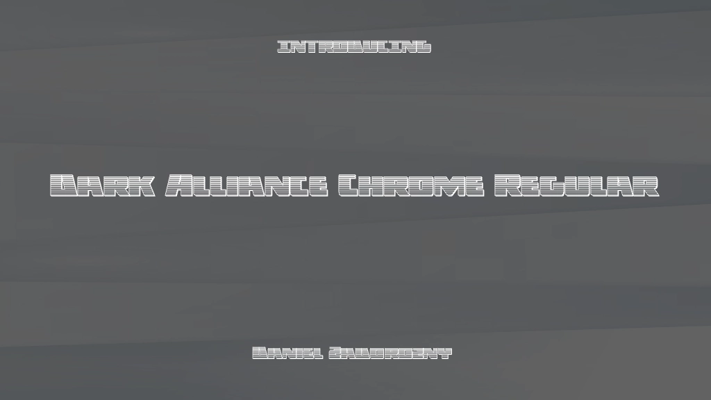 Dark Alliance Chrome Regular Beispielbilder für Schriftarten  1