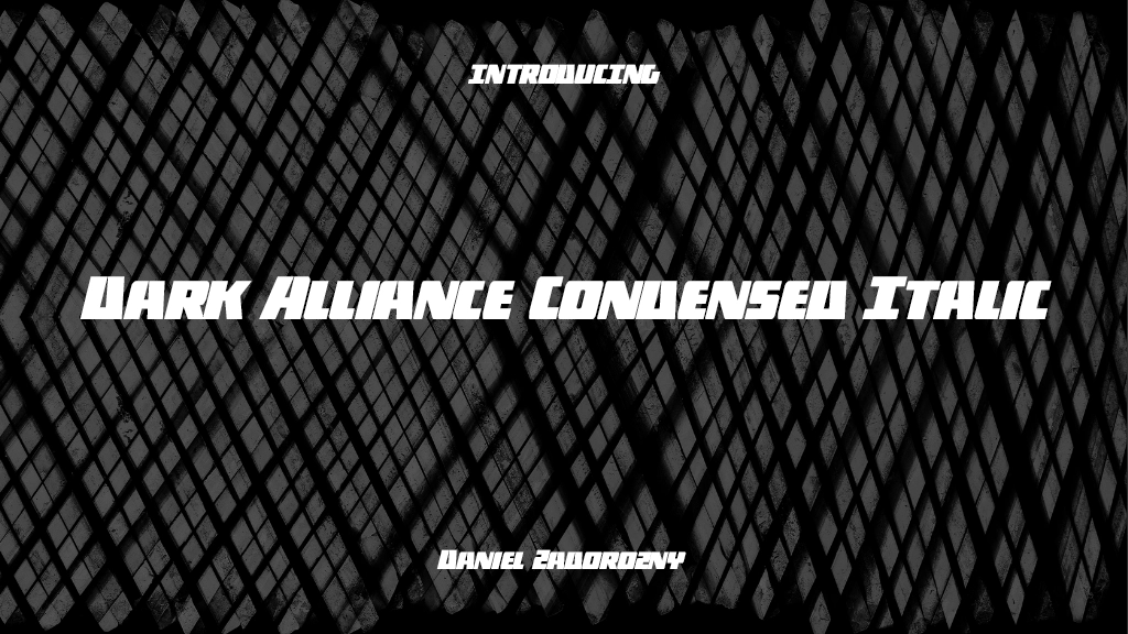 Dark Alliance Condensed Italic Condensed Italic Images d’exemples de polices  1