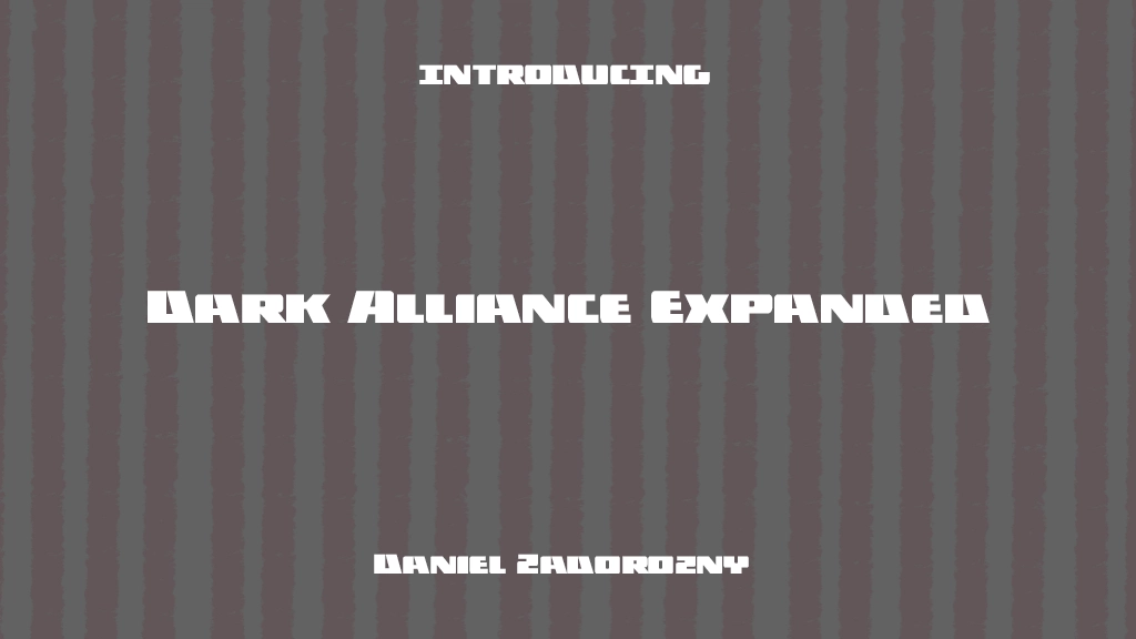 Dark Alliance Expanded Expanded Font Sample Images  1