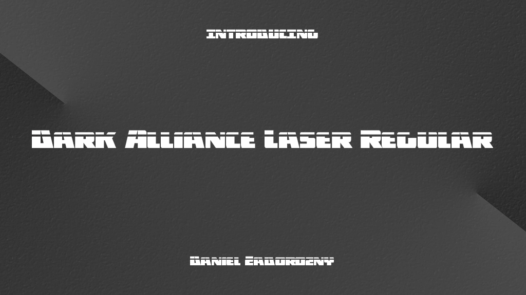 Dark Alliance Laser Regular 字体样本图像  1