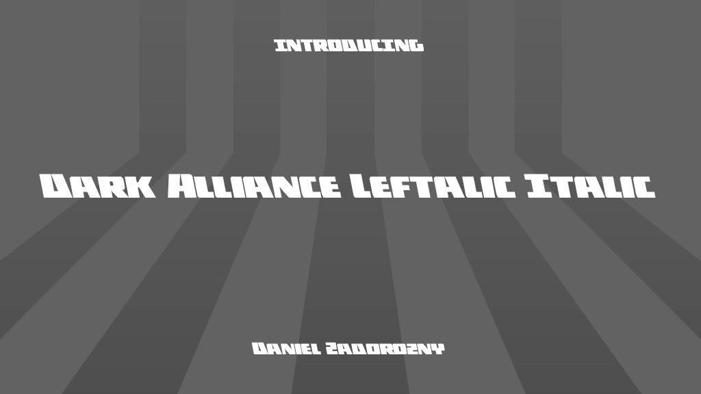 Dark Alliance Leftalic Italic Font Sample Images  1