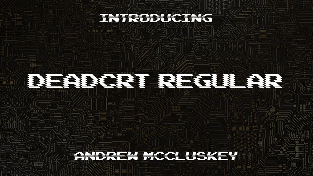 DEADCRT Regular Font Sample Images  1