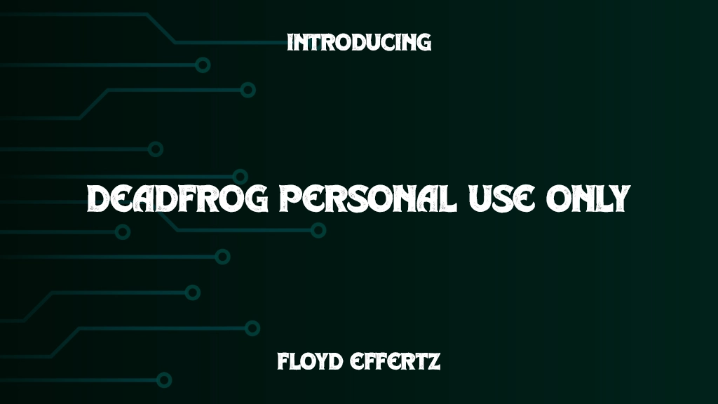 Deadfrog Personal Use Font Sample Images  1