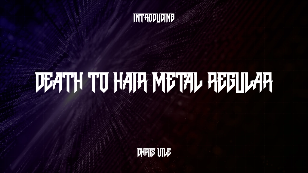 Death to Hair Metal Regular Font Sample Images  1