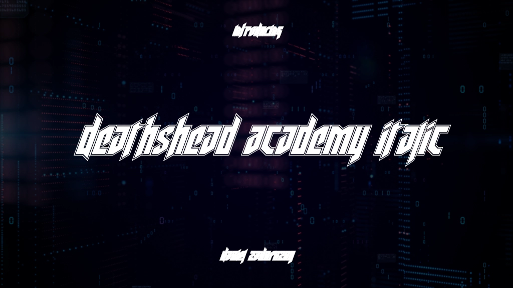 Deathshead Academy Italic Italic 글꼴 샘플 이미지  1